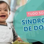 Síndrome de Down não é doença: saiba mais sobre essa condição genética