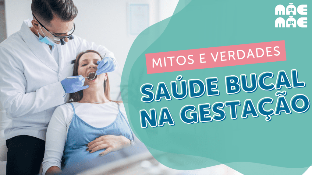 Mitos E Verdades Sobre Sa De Bucal Na Gesta O