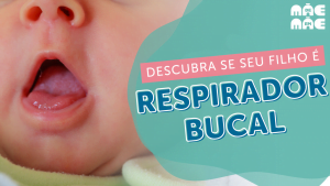 Leia mais sobre o artigo Descubra se seu filho é respirador bucal