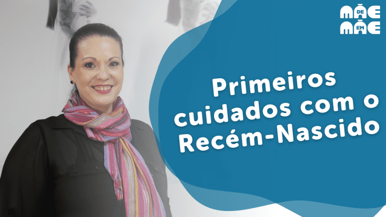 os primeiros cuidados com o recém-nascido