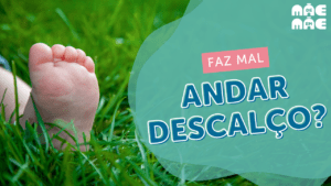 Leia mais sobre o artigo Pés descalços: benefícios para o desenvolvimento infantil