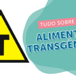 Alimentos transgênicos fazem mal à saúde da criança?