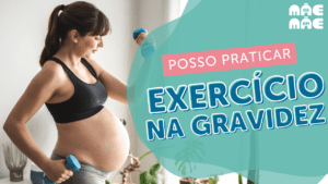 Leia mais sobre o artigo Posso praticar exercício na gravidez?