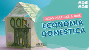 Leia mais sobre o artigo 3 Dicas de economia doméstica para a sua rotina