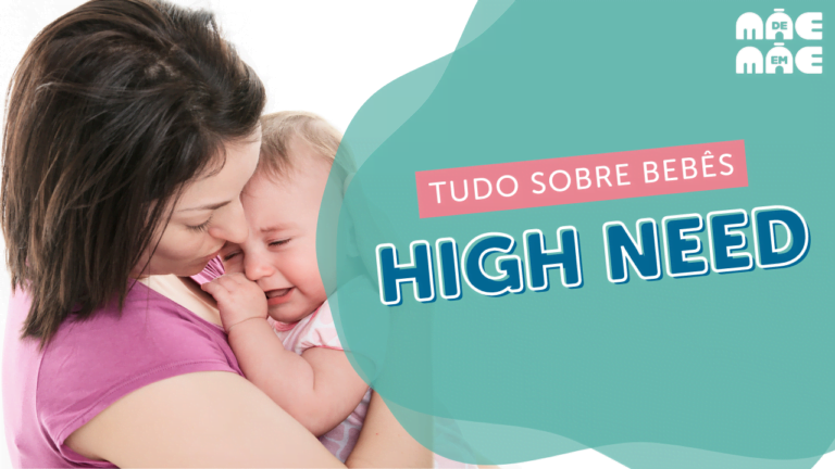bebê high need