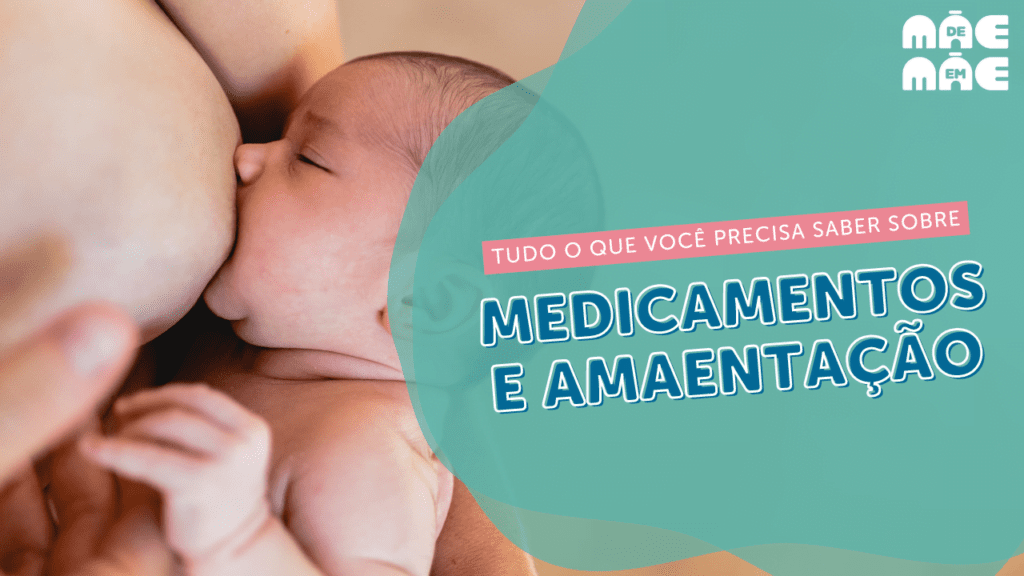 medicamentos e amamentação