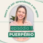 Puerpério e paternidade