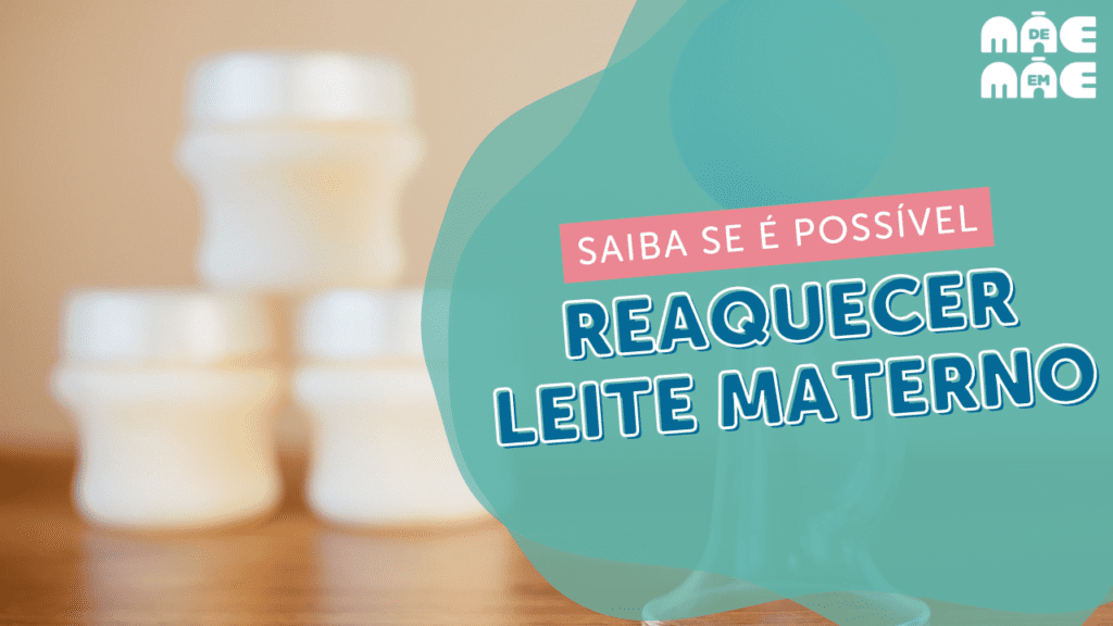 reaquecer leite materno