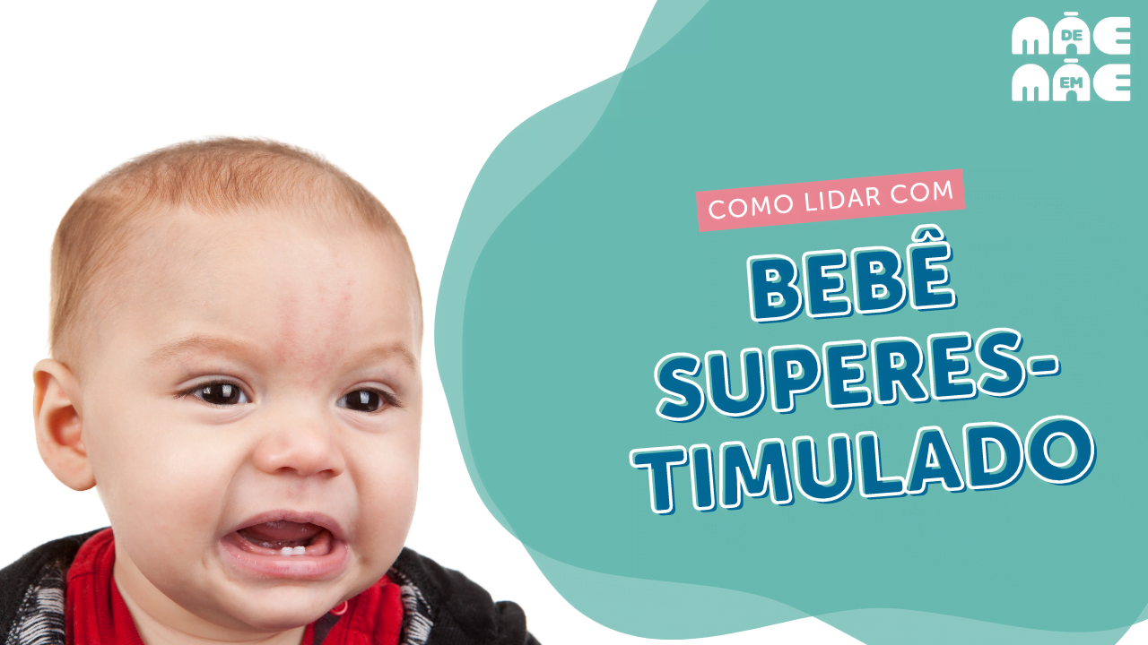 Leia mais sobre o artigo Superestimulação em bebês: o que é e como evitar?