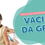 Vacina da gripe em crianças: entenda sua importância