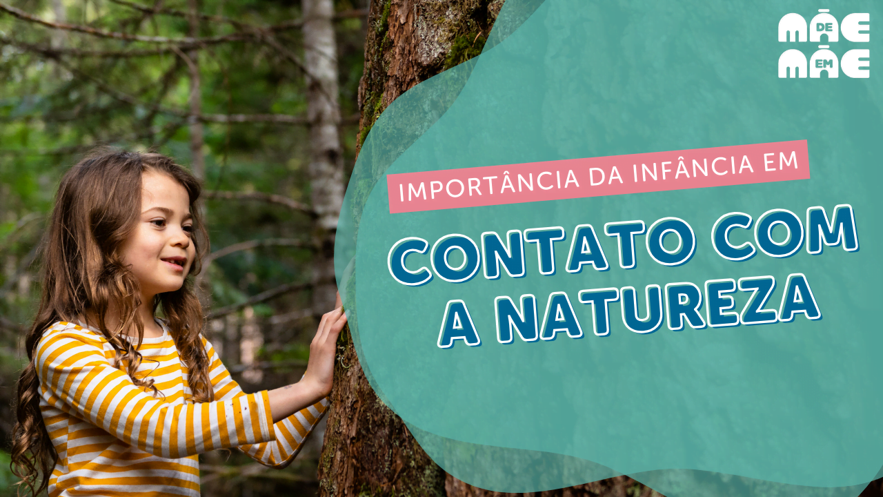 Leia mais sobre o artigo Contato com a natureza na infância: por que é importante?